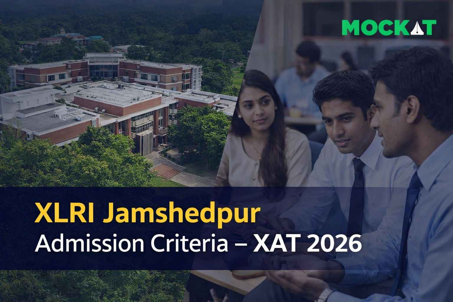 XLRI Jamshedpur Admission Criteria for XAT 2026